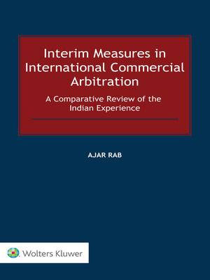 cover image of Interim Measures in International Commercial Arbitration